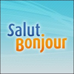 Salut Bonjour